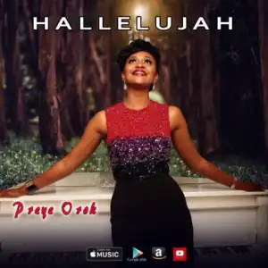 PREYE OROK - HALLELUYAH